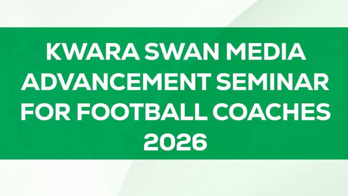 Kwara SWAN set for maiden Media Advancement Seminar for Football Coaches